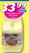 Cambridge Food Full Cream Maas-4Kg