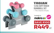 [MAKRO]-Trojan 12Kg Soft Touch Dumbbell Set-Per Set