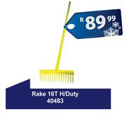 Rake 16T H/Duty 40483