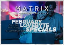 Matrix Warehouse Computers : Fall In Love With Savings (01 February - 29 February 2024)