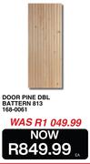Door Pine DBL Battern 813 168-0061-EA