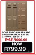 Door Embos Barricade Shield/Bastion Ext EE 338-0074/338-0073-EA