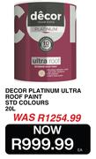 Decor 20L Platinum Ultra Roof Paint STD Colours