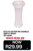 Eco Floater Re-Usable Empty Body 287-0038