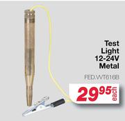 Test Light 12-24V Metal FED.WT616B