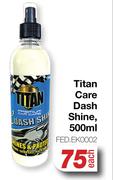 Titan Care Dash Shine FED.EK0002-500ml