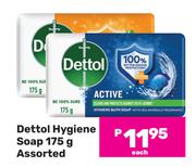 Dettol Hygiene Soap Assorted-175g
