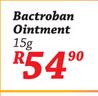 Bactroban Ointment 15g