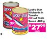 Lucky Star Pilchards In Tomato Or Hot Chilli Sauce-400g