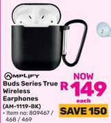 Amplify Buds Series True Wireless Earphones AM-1119-BK