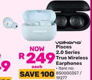 Volkano Pisces 2.0 series True Wireless Earphones