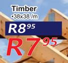 Timber 38 x 38-Per Sqm