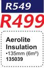 Aerolite Insulation 135mm (6 Sqm) 135039