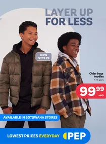 PEP Botswana : Layer Up For Less (24 May - 23 June 2024)