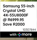 Samsung 55"(140cm) Crystal UHD 4K 55U8000F 10307844  