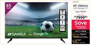 Sansui 65" (165cm) UHD Google TV 10320015
