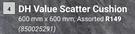 DH Value Scatter Cushion 600mm x 600mm 850025291