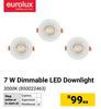 Eurolux 7W Dimmable LED Downlight 3000K 850022463