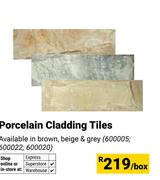 Porcelain Cladding Tiles 600005,600022,600020-Per Box