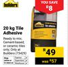 Builders 20Kg Tile Adhesive 73429