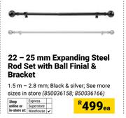 22-25mm Expanding Steel Rod Set With Ball Finial & Bracket (850036158,850026166)-Each