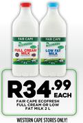 Fair Cape Ecofresh Full Cream Or Low Fat Milk-2Ltr Each