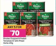 Rhodes Chopped & Peeled Tomatoes Or With Mixed Herbs-For Any 5 x 410g