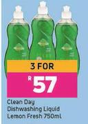 Clean Day Dishwashing Liquid Lemon Fresh-For 3 x 750ml 
