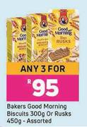 Bakers Good Morning Biscuits 300g Or Rusks 450g Assorted-For Any 3