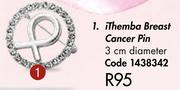 iThemba Breast Cancer Pin 3cm Dia