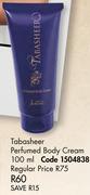 Tabasheer Perfumed Body Cream-100ml