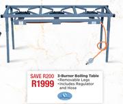 Totai 3 Burner Boiling Table