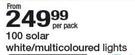 100 Solar White/Multicoloured Lights-Per Pack
