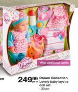 Dreams Collection Lovely Baby Layette Doll Set 30Cm-Per Set