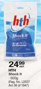 HTH Shock It-500g Each