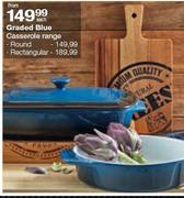 Graded Blue Casserole Round-Each