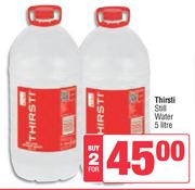 Thirsti Still Water-For 2 x 5L