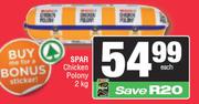  Spar Chicken Polony-2Kg Each