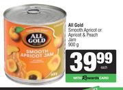 All Gold Smooth Apricot Or Apricot & Peach Jam-900g