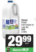 Clover Fresh Full Cream Or Low Fat Milk-2L