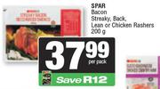 Spar Bacon Streaky, Back, Lean Or Chicken Rashers-200g Per Pack