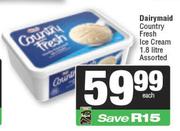 Dairymaid Country Fresh Ice Cream Assorted-1.8L