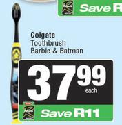 Colgate Toothbrush Barbie & Batman
