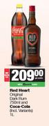 Red Heart Original Dark Rum 750ml & Coca Cola 1L-Both For