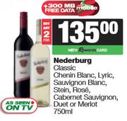 Nederburg Classic Chenin Blanc,Lyric,Sauvignon Blanc,Stein,Rose,Cab Sauv,Duet Or Merlot-For 2 x 750m