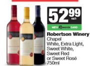 Robertson Winery Chapel,White,Extra Light,Sweet White,Sweet Red Or Sweet Rose-750ml