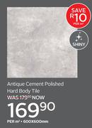Antique Cement Polished Hard Body Tile 600 x 600mm-Per Sqm