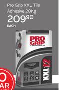 Pro Grip XXL Tile Adhesive-20Kg