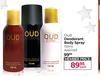 OUD Deodorant Body Spray Assorted-150ml Each