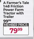 A Farmer's Tale 1:48 Friction Power Farm Tractor With Trailer